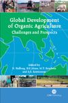 Global Development of Organic Agriculture: Challenges and Prospects (    -   )